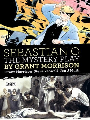cover image of Sebastian O/The Mystery Play by Grant Morrison